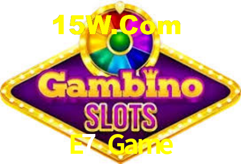 Welcome Bonus E7 Game